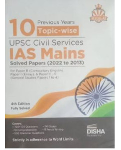 10 Previous Years Topic Wise UPSC Civil Services IAS Mains Solved Papers (2022 To 2013)
